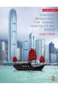 Strategic Management for Tourism, Hospitality and Events