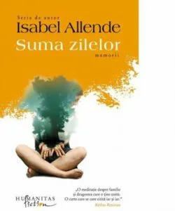 Suma zilelor de Isabel Allende