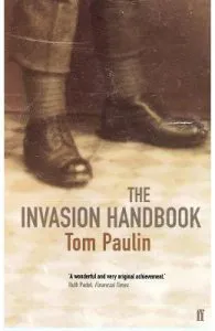 The Invasion Handbook de Tom Paulin