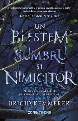 Un blestem sumbru si nimicitor. Seria Distrugatorii de blesteme Vol.1