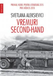 Vremuri second-hand de Svetlana Aleksievici