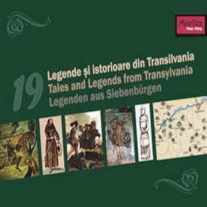 19 legende si istorioare din Transilvania