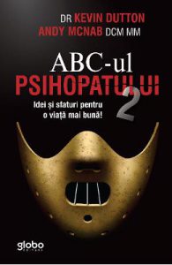 ABC-ul psihopatului de succes Vol.2