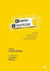 Administrategie de Maciej Kisilowski