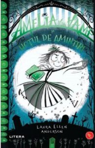 Amelia von Vamp si hotul de amintiri