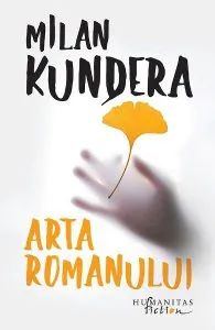 Arta romanului de Milan Kundera