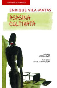 Asasina cultivata