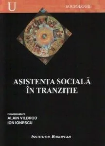 Asistenta sociala in tranzitie de Ion I. Ionescu