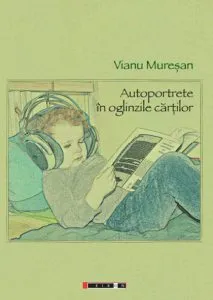 Autoportrete in oglinzile cartilor de Vianu Muresan