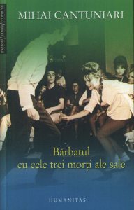 Barbatul cu cele trei morti ale sale