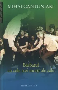 Barbatul cu cele trei morti ale sale