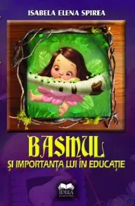 Basmul si importanta lui in educatie de Isabela Elena Spirea
