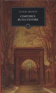 Cimitirul Buna-Vestire de Tudor Arghezi