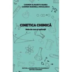 Cinetica chimica de Carmen Elisabeta Manea