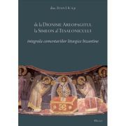 De la Dionisie Areopagitul la Simeon al Tesalonicului