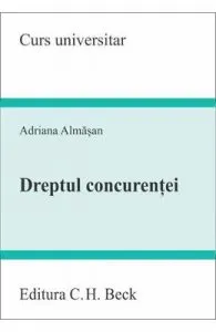 Dreptul concurentei de Adriana Almasan