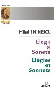 Elegii si sonete /Elegies et Sonnets de Mihai Eminescu