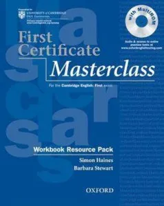 First Certificate Masterclass. Workbook Resource Pack de Barbara Stewart