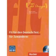 Fit fur den Deutsch-Test fur Zuwanderer Ubungsbuch mit integrierter Audio-CD