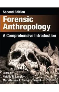 Forensic Anthropology de Mariateresa A. Tersigni-Tarrant