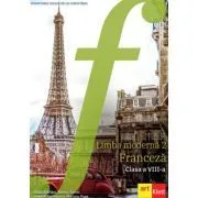 Franceza. Manual pentru clasa a 8-a. Limba moderna 2 de Katia Brandel