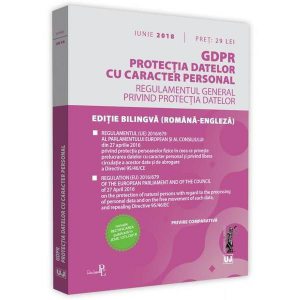 GDPR Protectia datelor cu caracter personal Iunie 2018