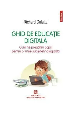 Ghid de educatie digitala de Richard Culatta