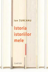 Istoria istoriilor mele