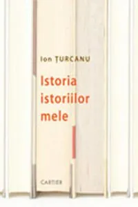 Istoria istoriilor mele