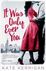 It Was Only Ever You de Kate Kerrigan