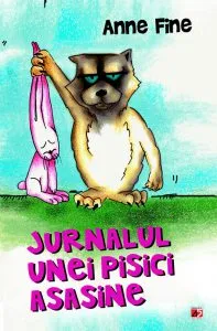 Jurnalul unei pisici asasine. Ed. 2 de Anne Fine