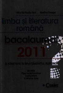 Limba si literatura romana. Bacalaureat 2011