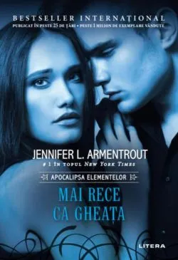Mai rece ca gheața. Apocalipsa elementelor (vol. 2)
