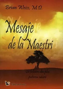 Mesaje de la maestri de Brian L. Weiss