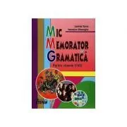 Mic memorator de gramatica pentru clasele 5-8 de Lavinia Toma