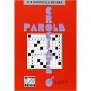 Parole crociate 3 (libro)/Cuvinte incrucisate 3 (carte) de Alessandro De Giuli