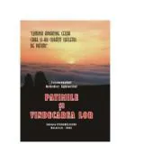 Patimile si vindecarea lor de Ieromonah Benedict Aghioritul