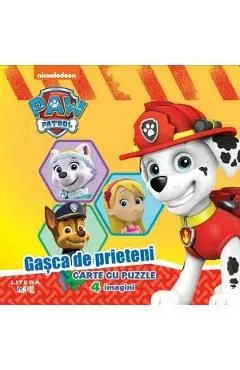 Patrula Catelusilor: Gasca de prieteni. Carte cu puzzle de Autor Anonim