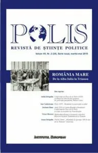 Polis - Romania Mare. De la Alba Iulia la Trianon
