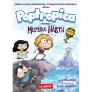 Poptropica. Volumul 1. Misterul hartii de Jack Chabert