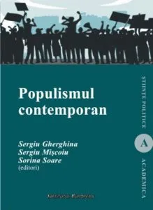 Populismul contemporan de Sergiu Gherghina