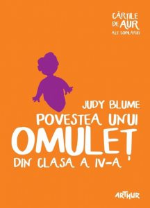 Povestea unui omulet din clasa a IV-a. Cartile de aur ale copilariei