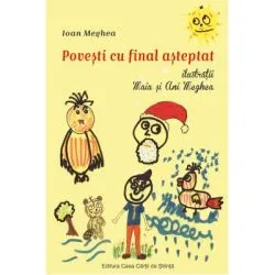 Povesti cu final asteptat de Ioan Meghea