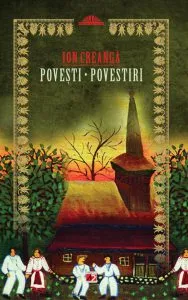 Povesti, povestiri de Ion Creanga
