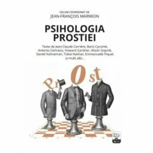 Psihologia prostiei de Jeanne-Francois Marmionne