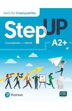 Step Up. Skills for employability A2 . CoursebookEbook