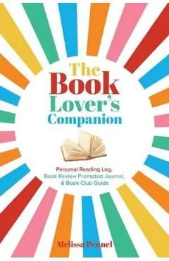 The Book Lover's Companion de Melissa Pennel