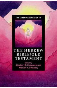 The Cambridge Companion to the Hebrew Bible/Old Testament