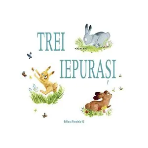 Trei iepurași de Zemanel