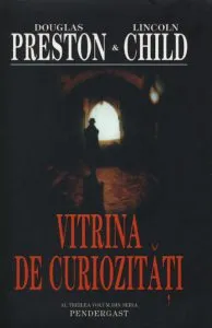 Vitrina de curiozitati, Pendergast, Vol. 3